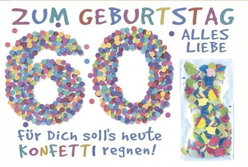 Grußkarte: Zum Geburtstag alles Liebe 60 - Konfetti