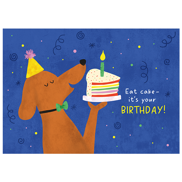 Postkarte Eat cake - it`s your Birthday
