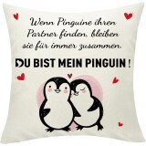Kissen Du bist mein Pinguin - 45x45 cm